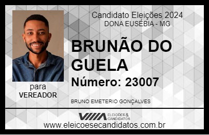 Candidato BRUNÃO DO GUELA 2024 - DONA EUSÉBIA - Eleições