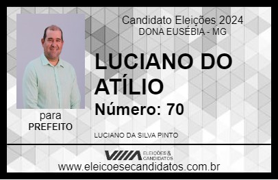 Candidato LUCIANO DO ATÍLIO 2024 - DONA EUSÉBIA - Eleições