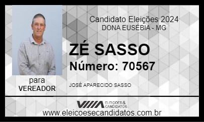 Candidato ZÉ SASSO 2024 - DONA EUSÉBIA - Eleições