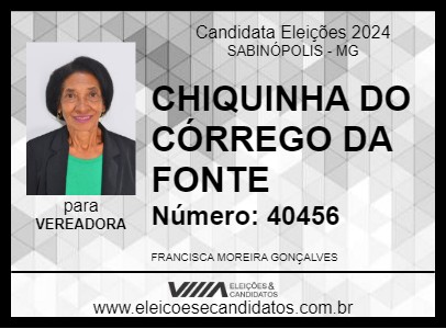 Candidato CHIQUINHA DO CÓRREGO DA FONTE 2024 - SABINÓPOLIS - Eleições