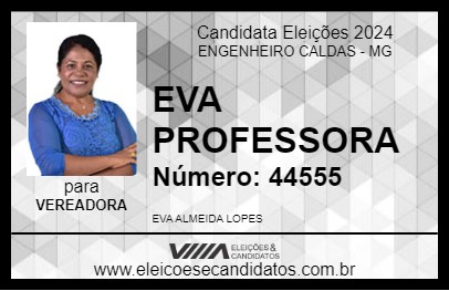 Candidato EVA PROFESSORA 2024 - ENGENHEIRO CALDAS - Eleições