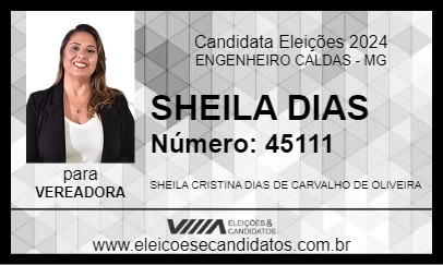 Candidato SHEILA DIAS 2024 - ENGENHEIRO CALDAS - Eleições