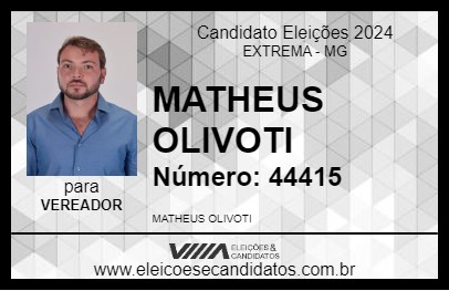 Candidato MATHEUS OLIVOTI 2024 - EXTREMA - Eleições