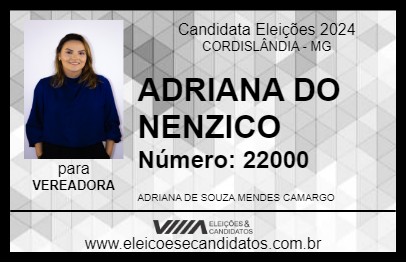 Candidato ADRIANA DO NENZICO 2024 - CORDISLÂNDIA - Eleições