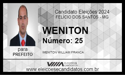 Candidato WENITON 2024 - FELÍCIO DOS SANTOS - Eleições