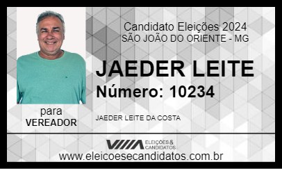 Candidato JAEDER LEITE 2024 - SÃO JOÃO DO ORIENTE - Eleições