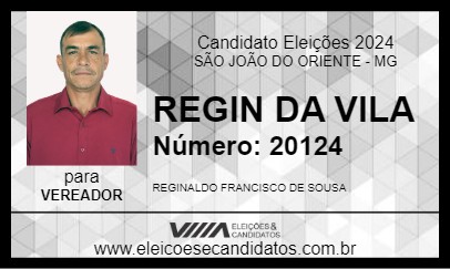 Candidato REGIN DA VILA 2024 - SÃO JOÃO DO ORIENTE - Eleições