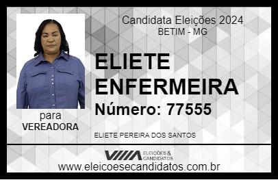 Candidato ELIETE ENFERMEIRA 2024 - BETIM - Eleições