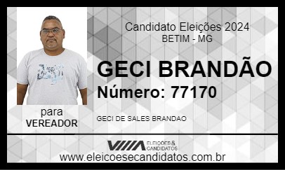 Candidato GECI BRANDÃO 2024 - BETIM - Eleições