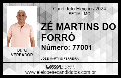 Candidato ZÉ MARTINS DO FORRÓ 2024 - BETIM - Eleições