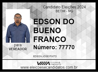 Candidato EDSON DO BUENO FRANCO 2024 - BETIM - Eleições