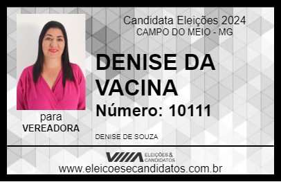 Candidato DENISE DA VACINA 2024 - CAMPO DO MEIO - Eleições