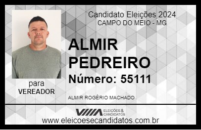 Candidato ALMIR PEDREIRO 2024 - CAMPO DO MEIO - Eleições