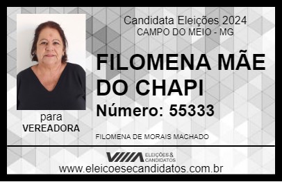 Candidato FILOMENA MÃE DO CHAPI 2024 - CAMPO DO MEIO - Eleições