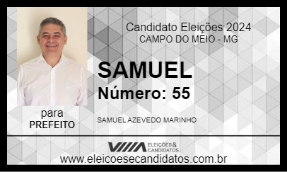 Candidato SAMUEL 2024 - CAMPO DO MEIO - Eleições