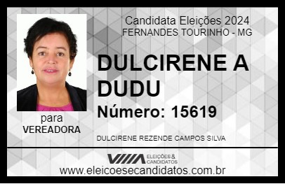 Candidato DULCIRENE A DUDU 2024 - FERNANDES TOURINHO - Eleições