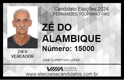 Candidato ZÉ DO ALAMBIQUE 2024 - FERNANDES TOURINHO - Eleições