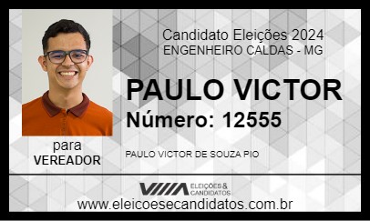 Candidato PAULO VICTOR 2024 - ENGENHEIRO CALDAS - Eleições