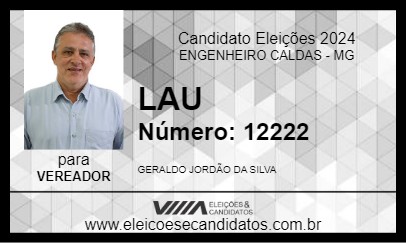 Candidato LAU 2024 - ENGENHEIRO CALDAS - Eleições