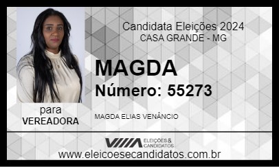 Candidato MAGDA 2024 - CASA GRANDE - Eleições