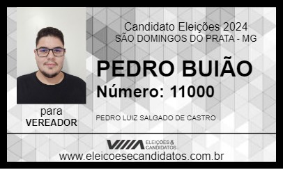 Candidato PEDRO BUIÃO 2024 - SÃO DOMINGOS DO PRATA - Eleições