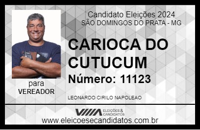 Candidato CARIOCA DO CUTUCUM 2024 - SÃO DOMINGOS DO PRATA - Eleições