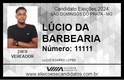 Candidato LÚCIO DA BARBEARIA 2024 - SÃO DOMINGOS DO PRATA - Eleições