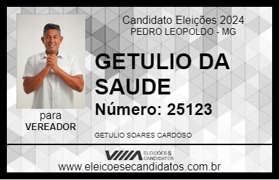 Candidato GETULIO DA SAUDE 2024 - PEDRO LEOPOLDO - Eleições