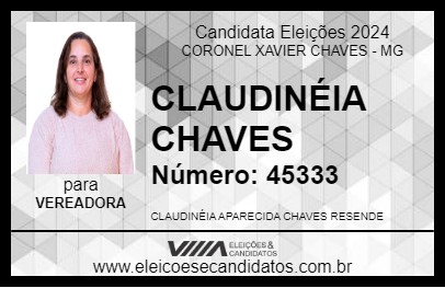 Candidato CLAUDINÉIA CHAVES 2024 - CORONEL XAVIER CHAVES - Eleições