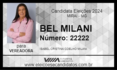 Candidato BEL MILANI 2024 - MIRAÍ - Eleições