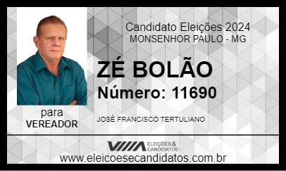 Candidato ZÉ BOLÃO 2024 - MONSENHOR PAULO - Eleições