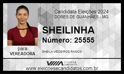 Candidato SHEILINHA 2024 - DORES DE GUANHÃES - Eleições