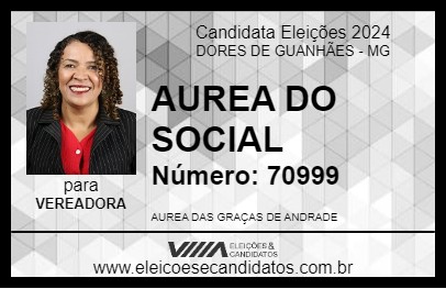 Candidato AUREA DO SOCIAL 2024 - DORES DE GUANHÃES - Eleições