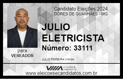 Candidato JULIO ELETRICISTA 2024 - DORES DE GUANHÃES - Eleições