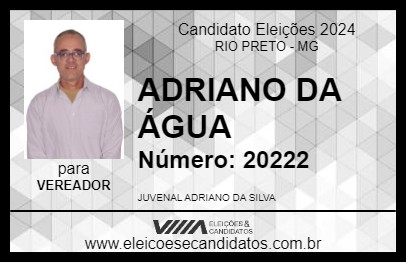 Candidato ADRIANO DA ÁGUA 2024 - RIO PRETO - Eleições