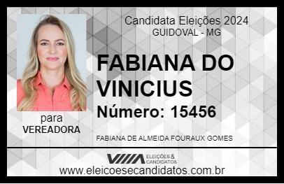 Candidato FABIANA DO VINICIUS 2024 - GUIDOVAL - Eleições