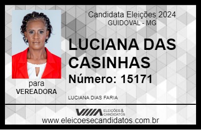 Candidato LUCIANA DAS CASINHAS 2024 - GUIDOVAL - Eleições