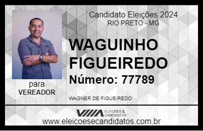 Candidato WAGUINHO FIGUEIREDO 2024 - RIO PRETO - Eleições