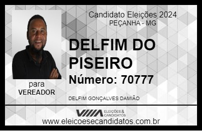 Candidato DELFIM DO PISEIRO 2024 - PEÇANHA - Eleições