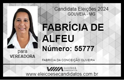 Candidato FABRÍCIA DE ALFEU 2024 - GOUVEIA - Eleições