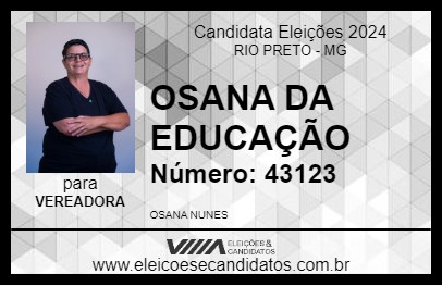 Candidato OSANA DA EDUCAÇÃO 2024 - RIO PRETO - Eleições