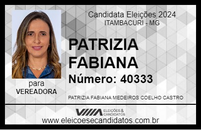 Candidato PATRIZIA FABIANA 2024 - ITAMBACURI - Eleições