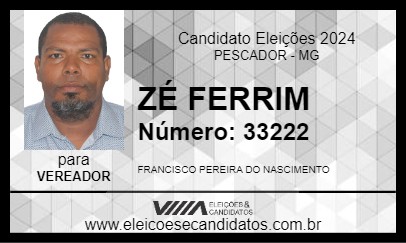 Candidato ZÉ FERRIM 2024 - PESCADOR - Eleições