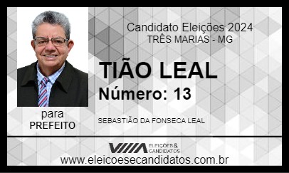 Candidato TIÃO LEAL 2024 - TRÊS MARIAS - Eleições