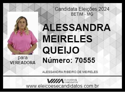 Candidato ALESSANDRA MEIRELES QUEIJO 2024 - BETIM - Eleições