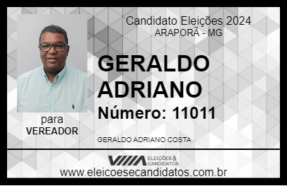 Candidato GERALDO ADRIANO 2024 - ARAPORÃ - Eleições