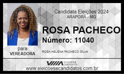 Candidato ROSA PACHECO 2024 - ARAPORÃ - Eleições