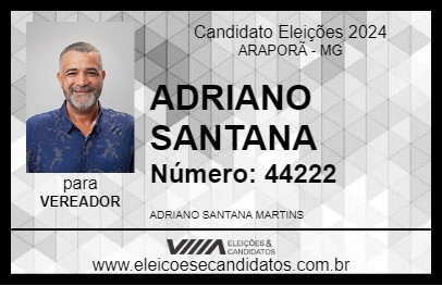 Candidato ADRIANO SANTANA 2024 - ARAPORÃ - Eleições