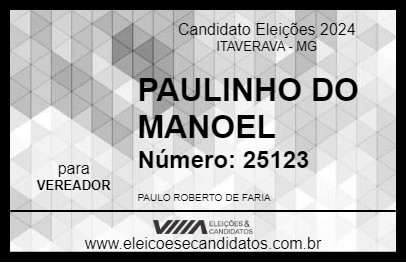 Candidato PAULINHO DO MANOEL 2024 - ITAVERAVA - Eleições