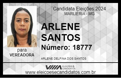 Candidato ARLENE SANTOS 2024 - MARLIÉRIA - Eleições